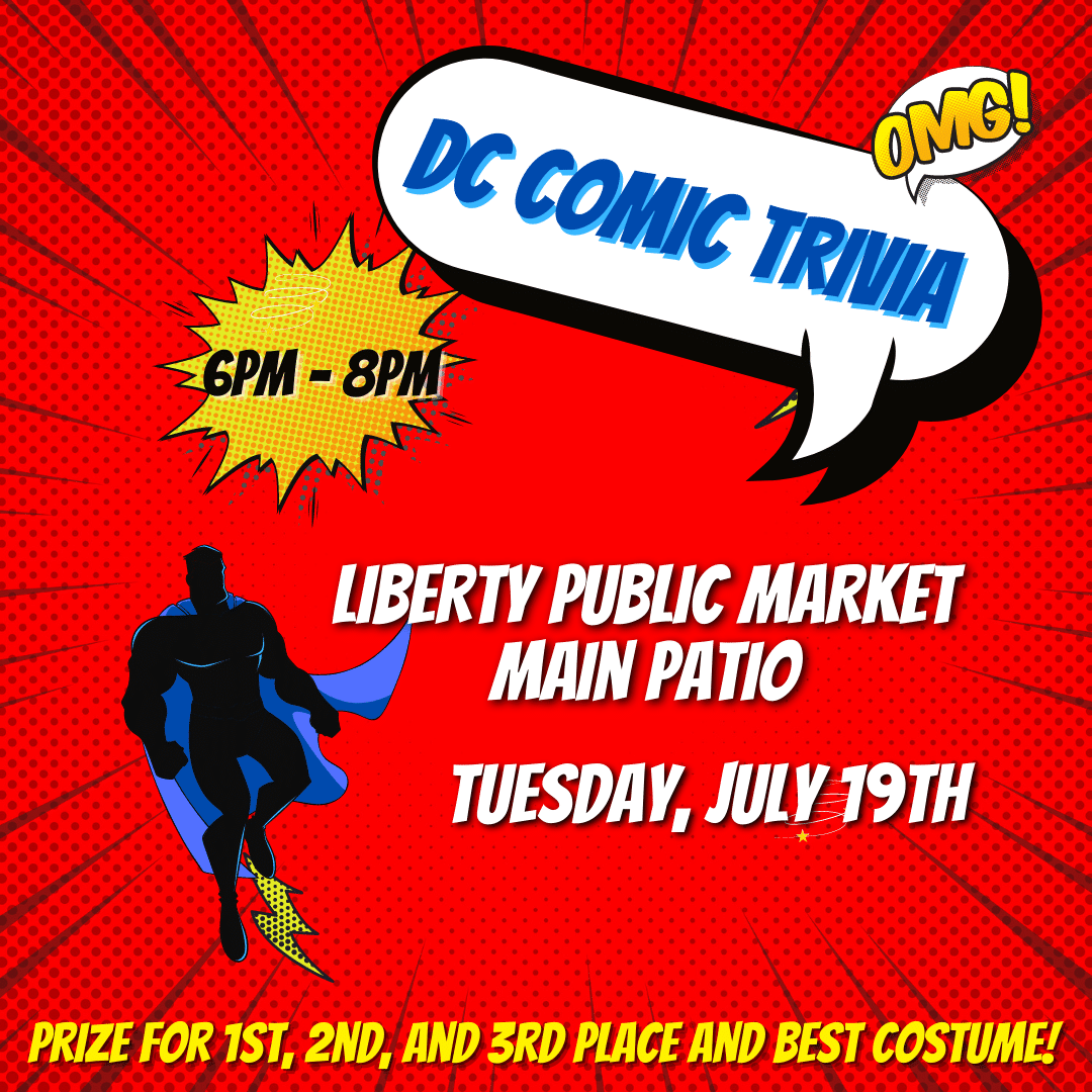 DC Comics Trivia Night Liberty Public Market