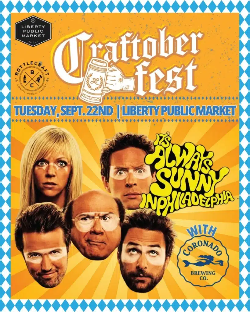 It’s Always Sunny in Philadelphia trivia with Coronado Brewing on Tuesday September 22.