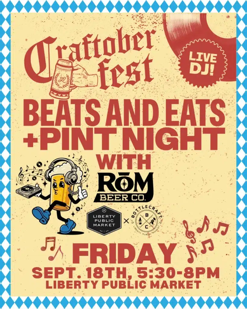 Beats and Eats and Pint Night with RōM Beer Co., Friday September 18, 5:30–8pm.