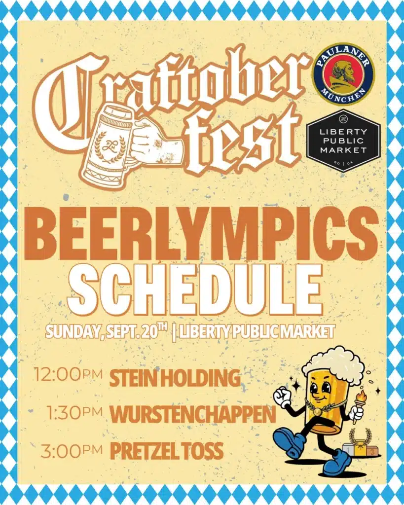 Beerlympics on Sunday September 20: stein holding at noon, Wurstenchappen at 1:30pm, and pretzel toss at 3pm.