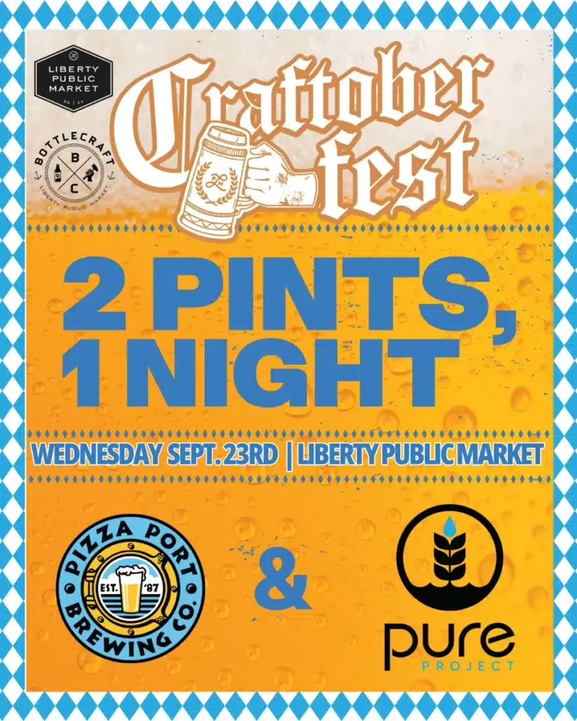 2 Pints, 1 Night with Pizza Port and Pure Project on Wednesday September 23.