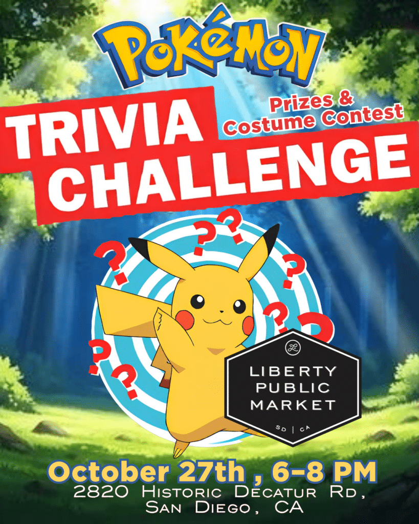 Pokémon Trivia Challenge at Liberty Public Market, October 27, 6–8 PM, with prizes and a costume contest.